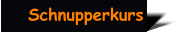 Schnupperkurs